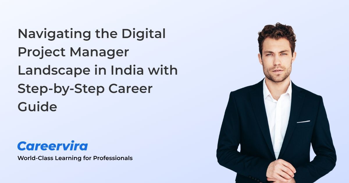 Picture of Navigating the Digital Project Manager Landscape in India with Step-by ...